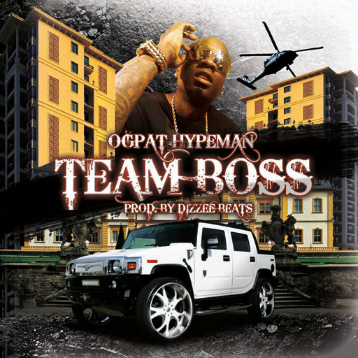 OGPat Hypeman Team Boss CD cover