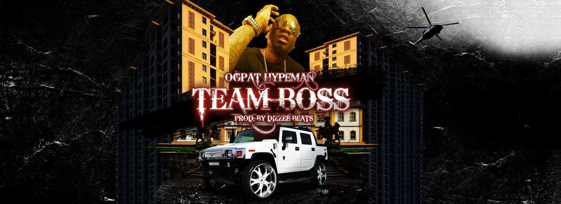 OGPat Hypeman Team Boss graphic design